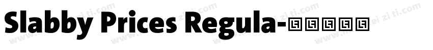 Slabby Prices Regula字体转换